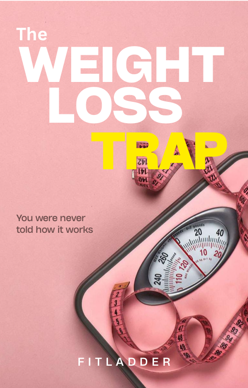 The Weight Loss Trap — free eBook by FitLadder